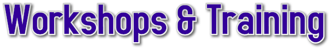 Workshops & Training Workshops & Training